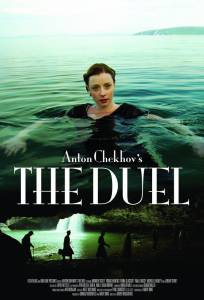 Дуэль / Anton Chekhov's The Duel (2010)