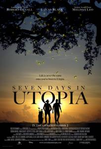 Семь дней в утопии (2011)