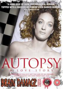 Вскрытие трупа: История любви / Autopsy: A Love Story (2002)