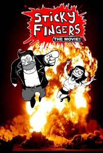 Ловкие пальчики: Кино! / Sticky Fingers: The Movie! (2016)