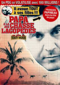 Папа охотится на куропаток / Papa  la chasse aux lagopdes (2008)