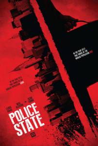 Полицейское государство / Police State (2016)