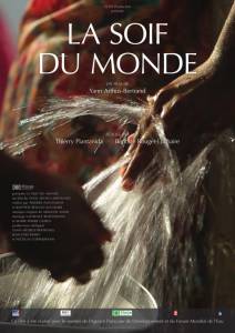 Жажда мира (ТВ) / La soif du monde (2012)