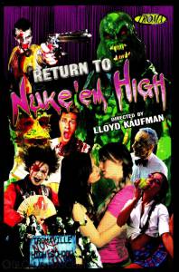 Атомная школа: Возвращение. Часть 2 / Return to Nuke 'Em High Volume 2 (2016)