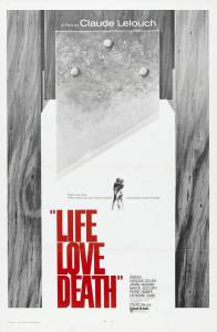 Жизнь, любовь, смерть / La vie, l'amour, la mort (1969)