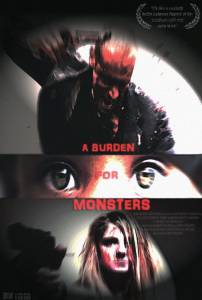 A Burden for Monsters / A Burden for Monsters (2016)