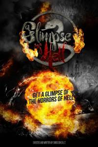 A Glimpse of Hell / A Glimpse of Hell (2016)