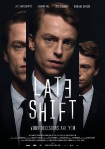 Late Shift / Late Shift (2016)