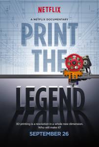 Принтер будущего / Print the Legend (2014)