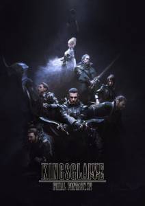 Кингсглейв: Последняя фантазия XV / Kingsglaive: Final Fantasy XV (2016)