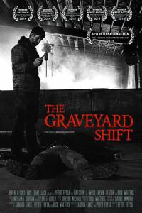 The Graveyard Shift / The Graveyard Shift (2014)