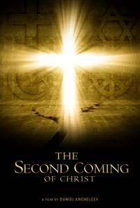 Второе пришествие Христа / The Second Coming of Christ (2016)