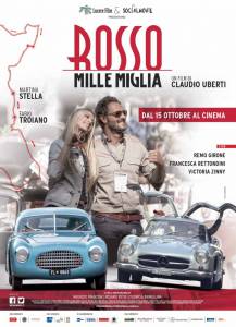 Гонка в 1000 миль / Rosso Mille Miglia (2015)