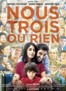 Вместе или никак / Nous trois ou rien (2015)