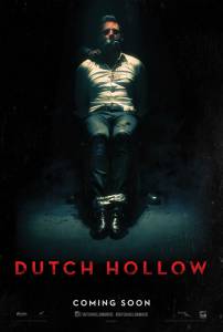 Голландская лощина / Dutch Hollow (2015)