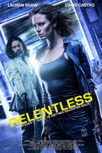 Безжалостный / Relentless (2015)