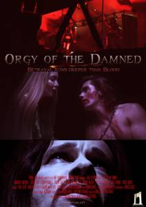 Orgy of the Damned / Orgy of the Damned (2016)
