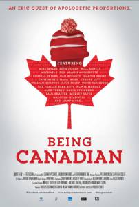 Быть канадцем / Being Canadian (2015)