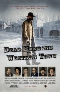 A Dead Husband in a Western Town / A Dead Husband in a Western Town (2016)