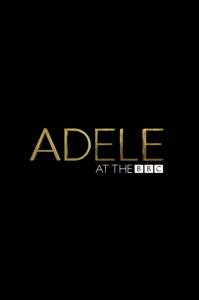 Адель на BBC (ТВ) / Adele at the BBC (2015)
