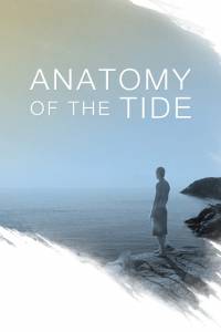   / Anatomy of the Tide (2015)