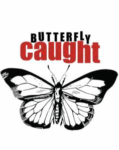 Butterfly Caught / Butterfly Caught (2016)