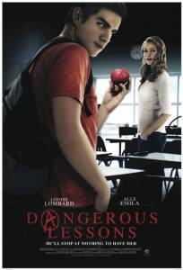 Dangerous Lessons (ТВ) / Dangerous Lessons (ТВ) (2016)