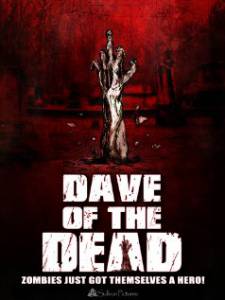 Dave of the Dead / Dave of the Dead (2016)