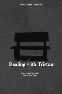Dealing with Tristan / Dealing with Tristan (2016)