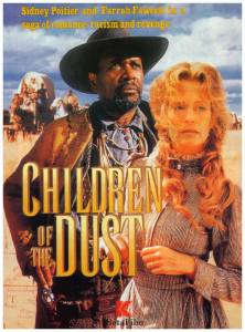 Дети праха (мини-сериал) / Children of the Dust (1995 (1 сезон))