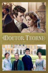   ( 2016  ...) / Doctor Thorne (2016 (1 ))