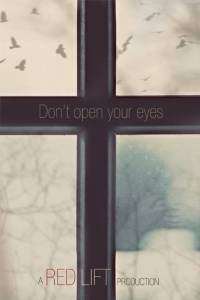 Don't Open Your Eyes / Don't Open Your Eyes (2016)
