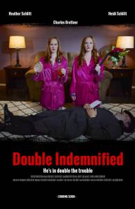 Double Indemnified / Double Indemnified (2016)