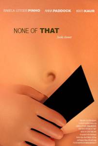 ! / None of That (2015)