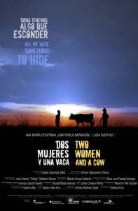     / Dos Mujeres y una Vaca (2015)