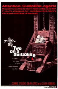    / Two on a Guillotine (1965)