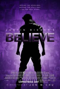 Джастин Бибер: Believe (2013)