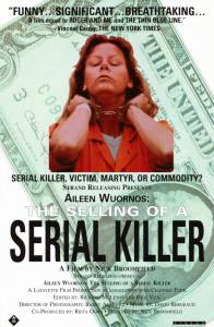  :    / Aileen Wuornos: The Selling of a Serial Killer (1992)