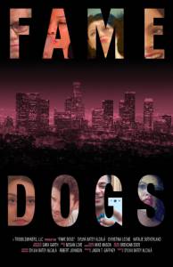 Fame Dogs / Fame Dogs (2016)