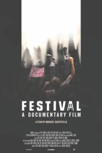 Festival: A Documentary / Festival: A Documentary (2016)