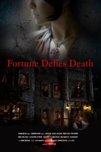 Fortune Defies Death / Fortune Defies Death (2016)