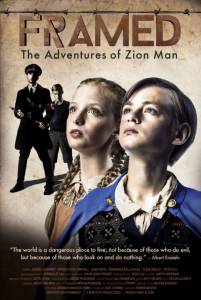 Framed: The Adventures of Zion Man / Framed: The Adventures of Zion Man (2016)