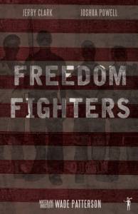 Freedom Fighters / Freedom Fighters (2016)