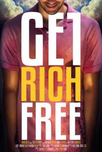 Get Rich Free / Get Rich Free (2016)