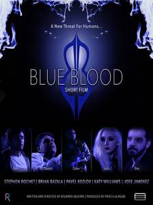 Голубая кровь / Blue Blood (2015)