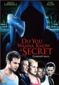   a / Do You Wanna Know a Secreta (2001)