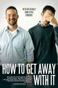 How to Get Away with It / How to Get Away with It (2016)