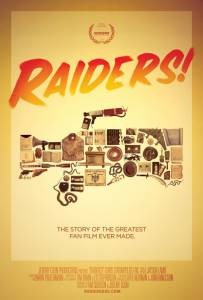  / Raiders!: The Story of the Greatest Fan Film Ever Made (2015)
