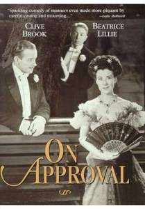   / On Approval (1944)