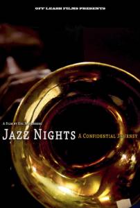 Jazz Nights: A Confidential Journey / Jazz Nights: A Confidential Journey (2016)